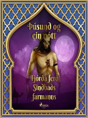 cover image of Fjórða ferð Sindbaðs farmanns (Þúsund og ein nótt 40)